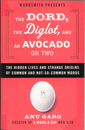 The Dord, the diglot, and an avocado or two